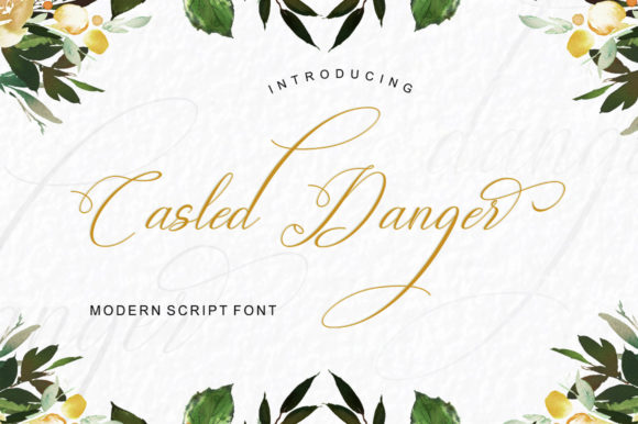 Casled Danger: The Perfect Font for Elevating Your Brand’s Visual Identity