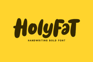 How Holyfat Transforms Campaign Design with a Bold Handwritten Style
