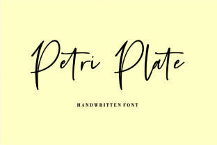 Petri Plate: The Handwritten Font That Elevates Your Brand